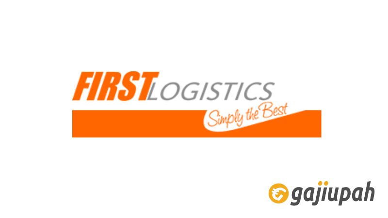 Gaji Karyawan First Logistics