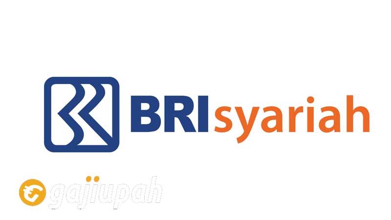 Gaji Pegawai Bank BRI Syariah Semua Jabatan 