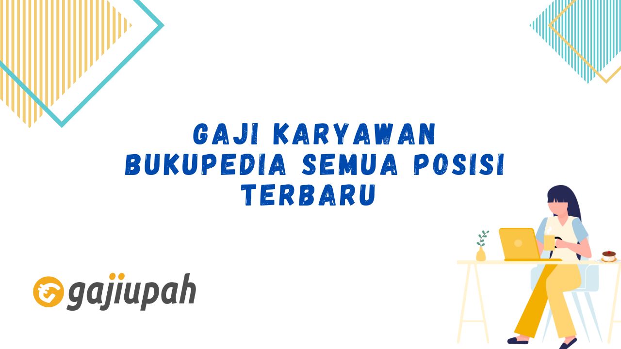 Gaji Karyawan Bukupedia