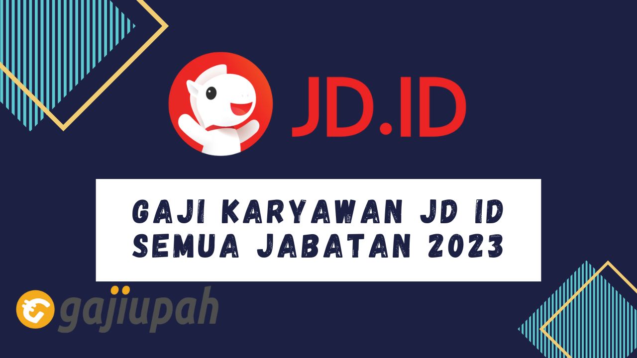 gaji karyawan JD ID