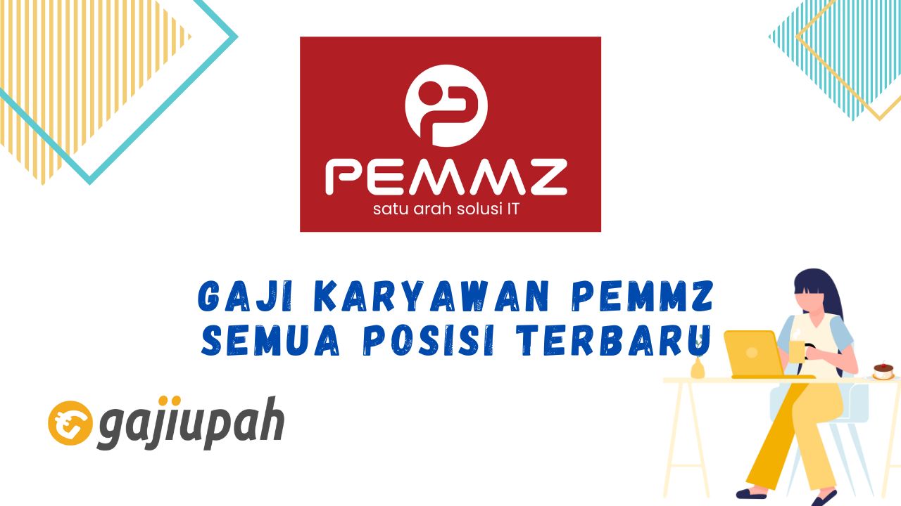 Gaji Karyawan Pemmz